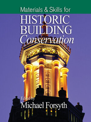 cover image of Materials and Skills for Historic Building Conservation